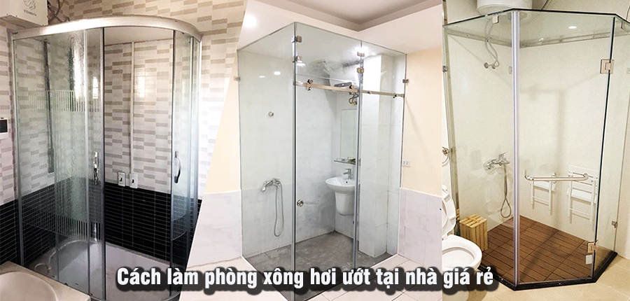 cách làm phòng xông hơi ướt tại nhà