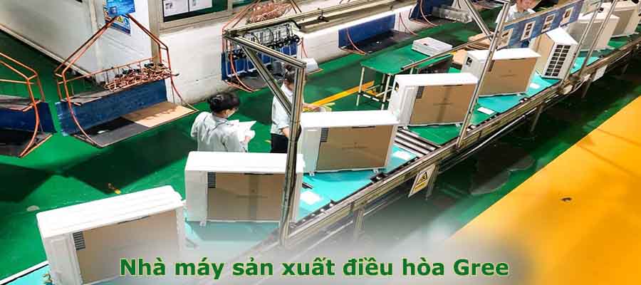 nhà máy sản xuất điều hòa gree